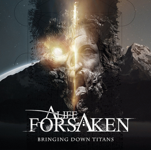 A Life Forsaken : Bringing Down Titans